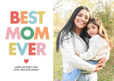 Mom Best Ever Folded Card, 5x7